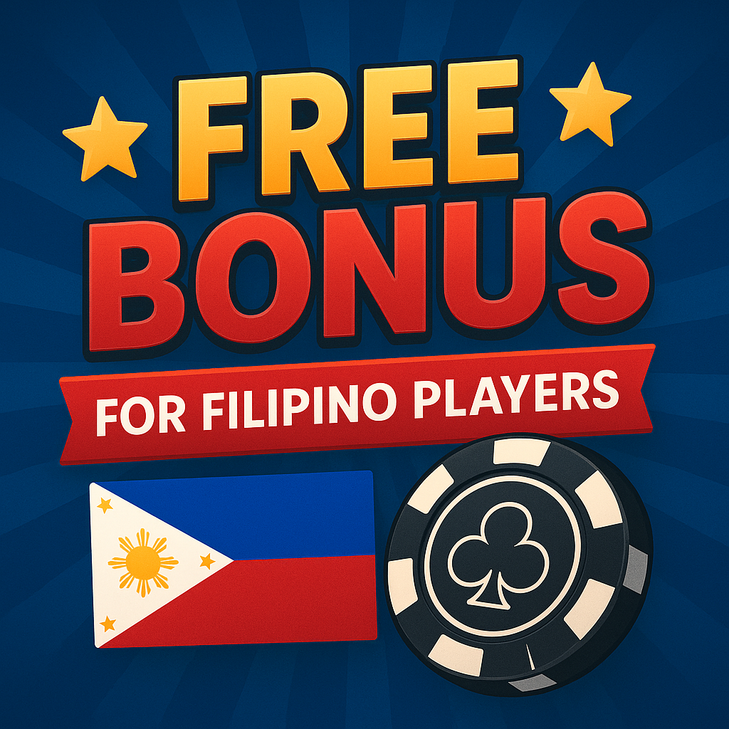 Free Bonus for Filipino Players